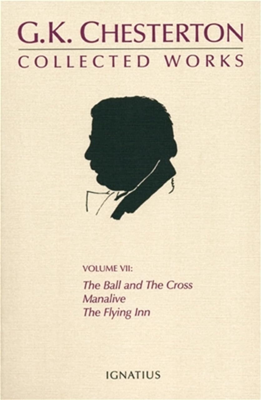 The Collected Works of G. K. Chesterton: The Ball and the Cross/Manalive/The Flying Inn: 07 baixar o livro de graça