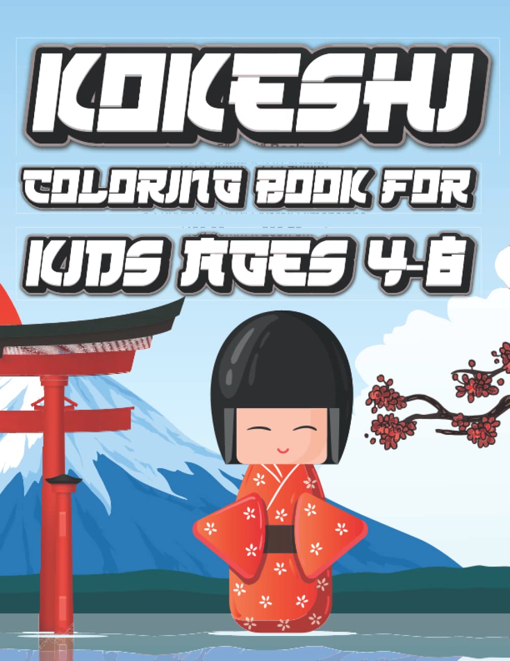ler totalmente Kokeshi Coloring Book For Kids Ages 4-8: Japan Culture Coloring Book For Children Boys And Girls Includes 30 Designs Of Japanese Dolls