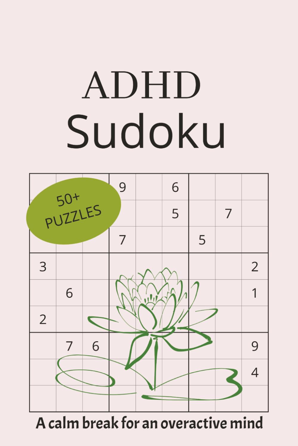 capítulo por capítulo baixar ADHD Sudoku Puzzle Book| A Calm Break for an Overactive Mind: 50+ Sudoku | A way to relax and focus | 6x9 inches, 110 pages | Solutions Incuded