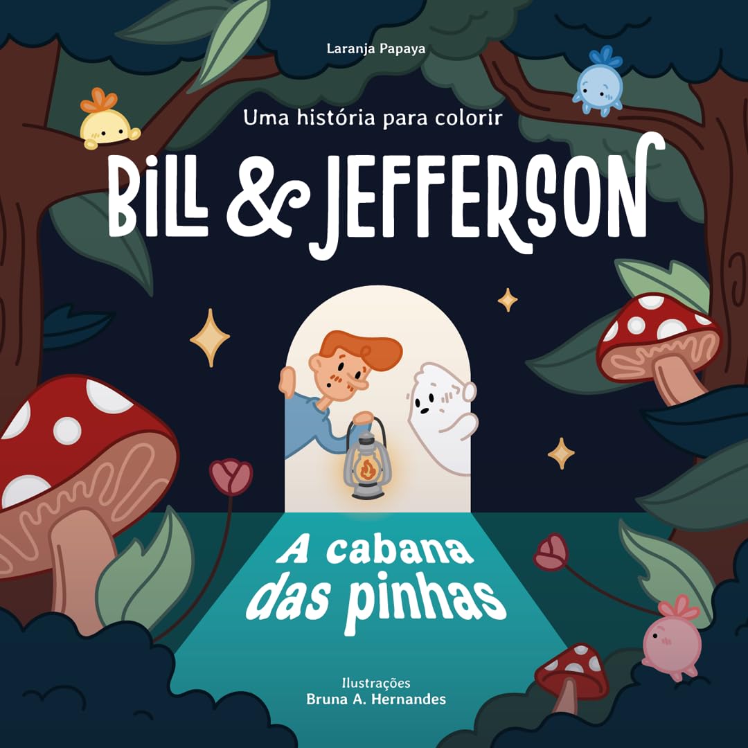 Bill & Jefferson, A Cabana Das Pinhas - Livro De Colorir Oficial Laranja Papaya baixar livro de graça