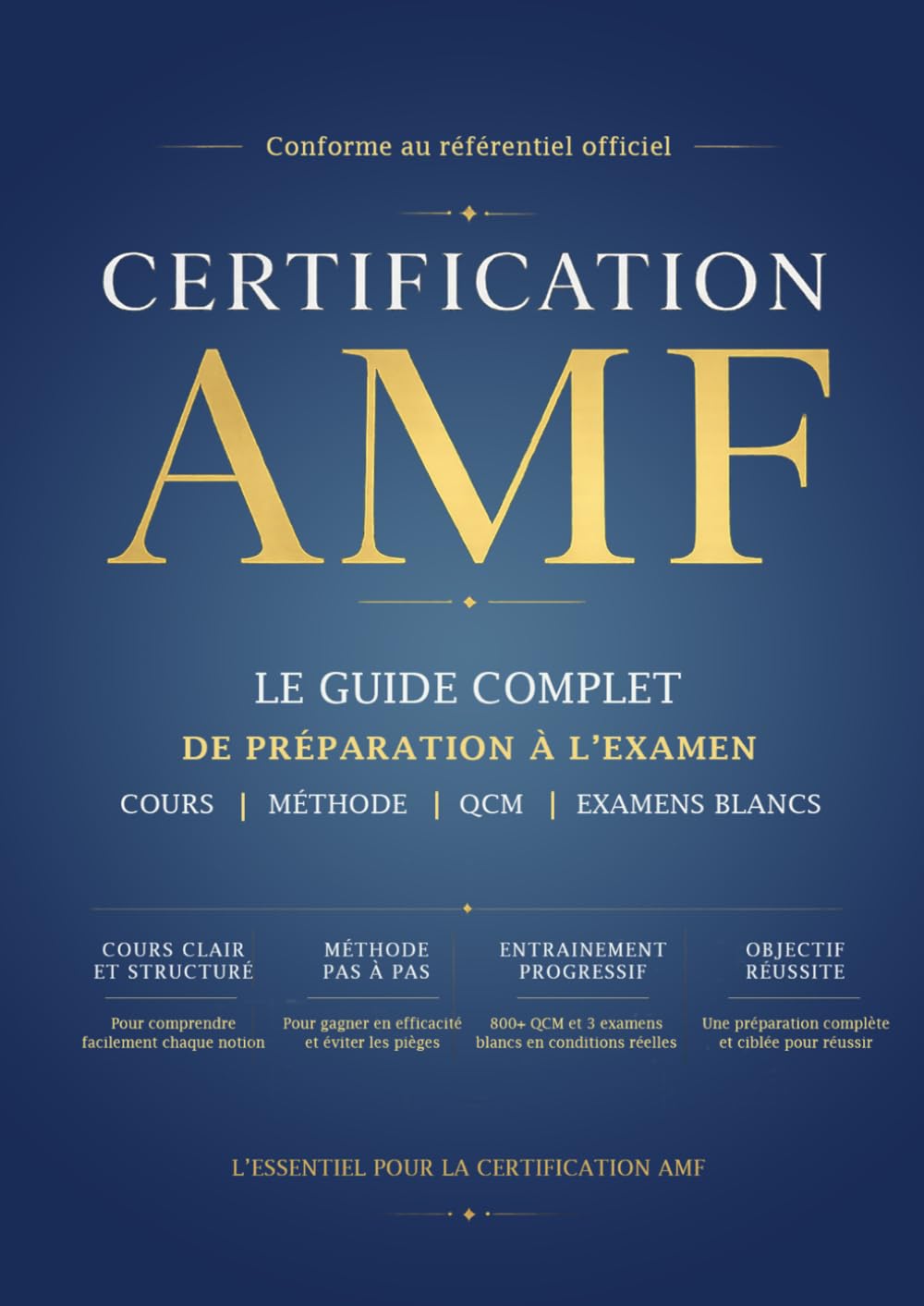 ler totalmente Certification AMF: Le guide complet de préparation à l'examen: cours, QCM corrigés et examens blancs (French Edition)