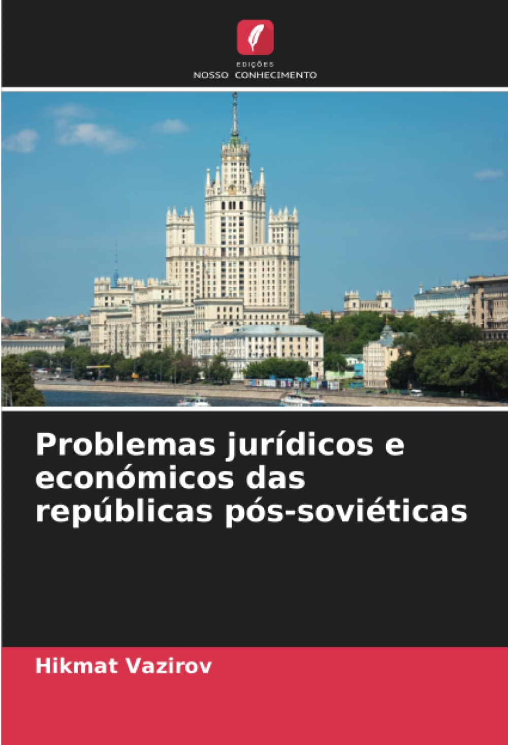 ler totalmente Problemas jurídicos e económicos das repúblicas pós-soviéticas