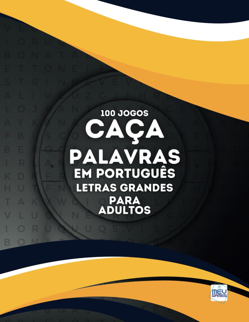 ler totalmente Caça Palavras: Portuguese Word Search For Adults Large Print – Letras Grandes | Livro em português com 100 Jogos & + de 2000 palavras | Grande Formato... e Viagens | MEV Games (Portuguese Edition)