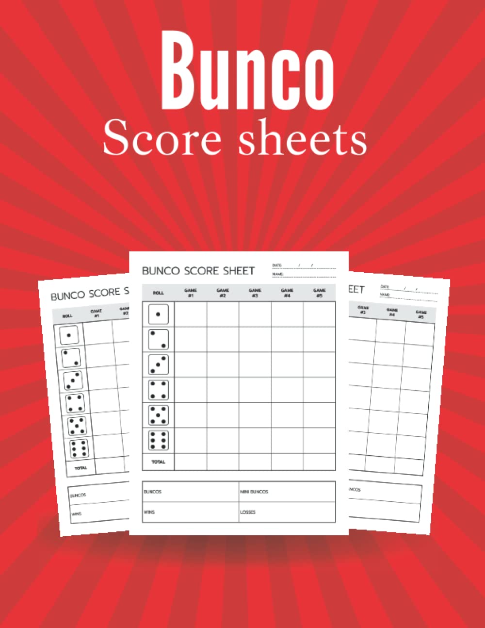 ler totalmente Bunco Score Sheets: 120 Score Pads For Bunco Dice Game, Score Keeping Book for Bunco Lovers and Players (8.5x 11")inches.
