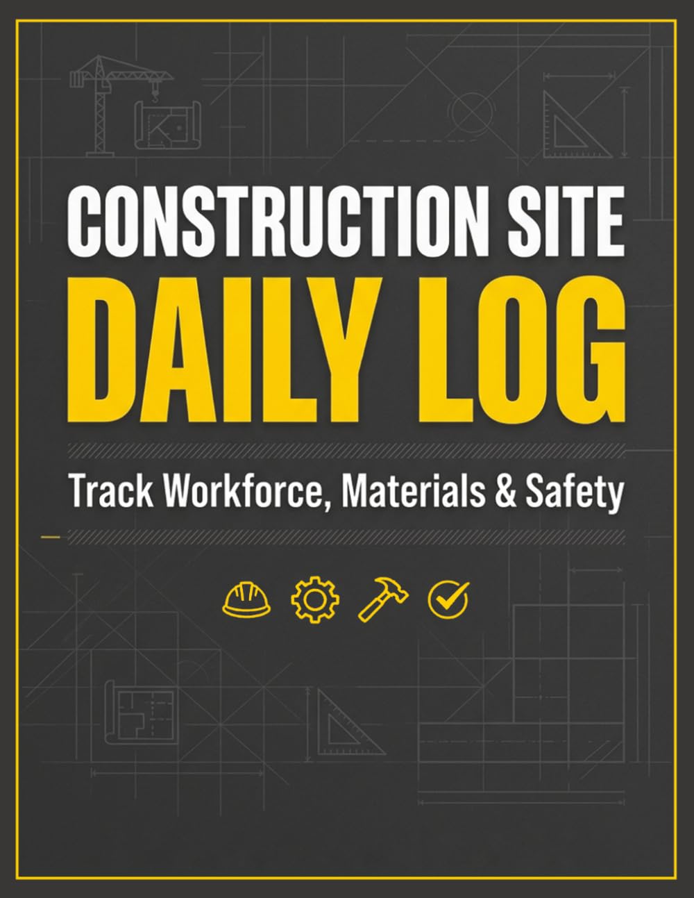 capítulo por capítulo baixar The Ultimate Construction Site Daily Log Book: Comprehensive Project Management Job Report | Track Workforce, Equipment, Materials & Safety Compliance | For Foremen, Superintendents & Contractors