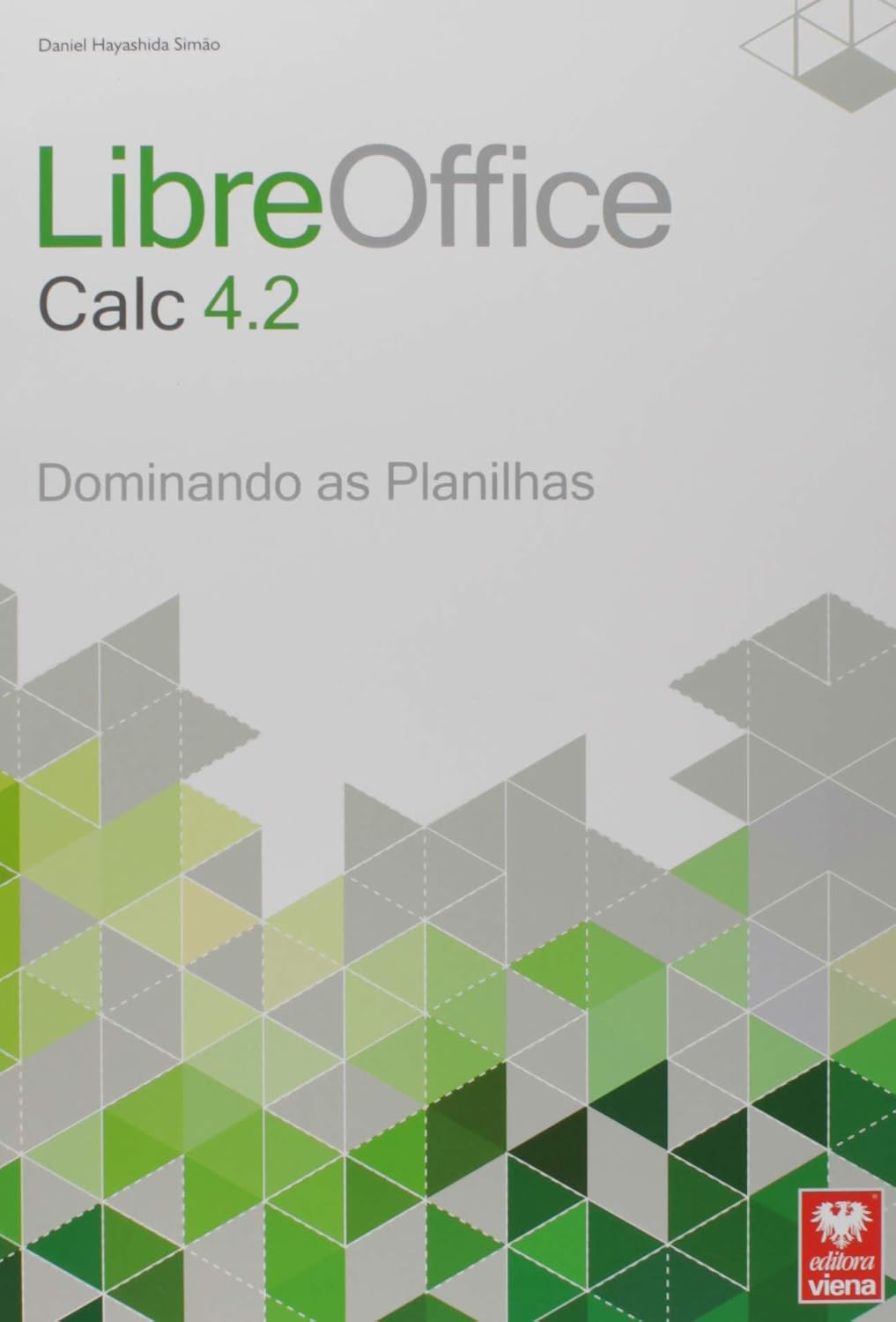 LibreOffice Calc 4.2. Dominando as Planilhas