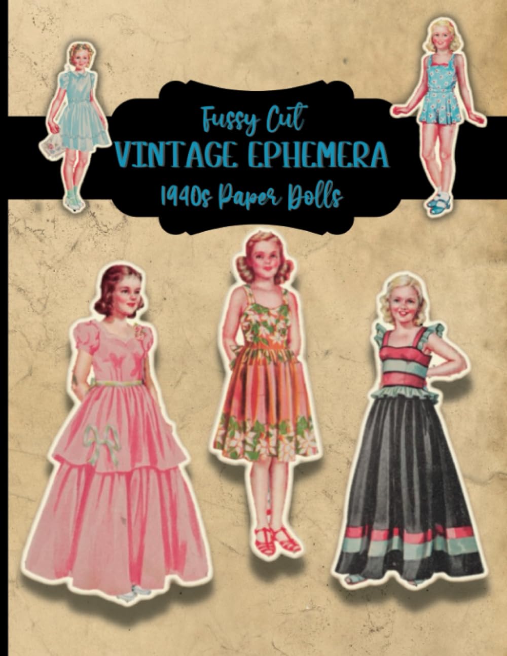 capítulo por capítulo baixar Fussy Cut 1940s Paper Dolls Vintage Ephemera: For Junk Journaling, Scrapbooking, and Papercraft Projects