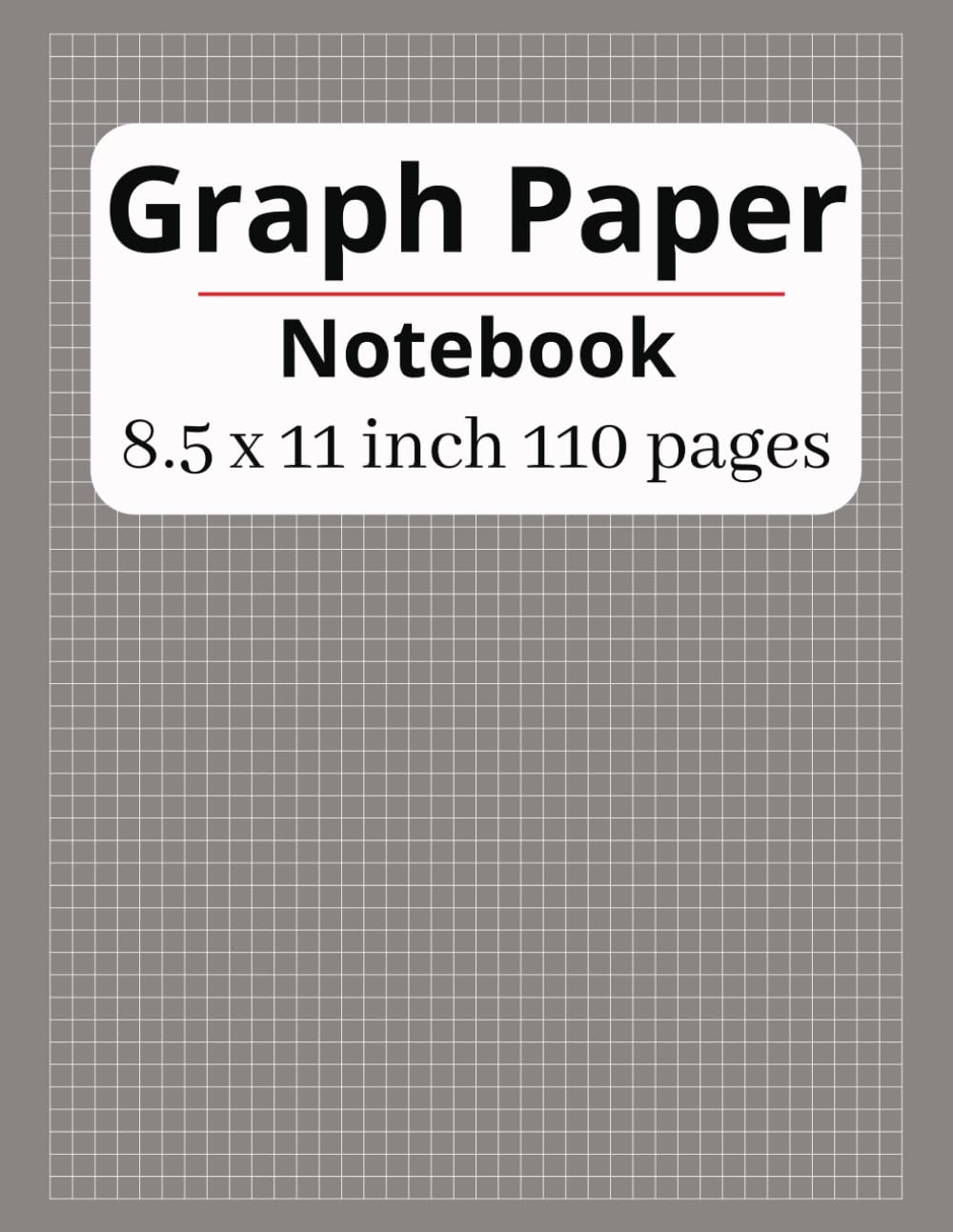 ler totalmente Graph Paper Notebook: Quad Ruled 5x5 Notebook, Grid Paper Notebook for Math, Science and Engineering Students | 8.5 x 11 inches | 110 Pages