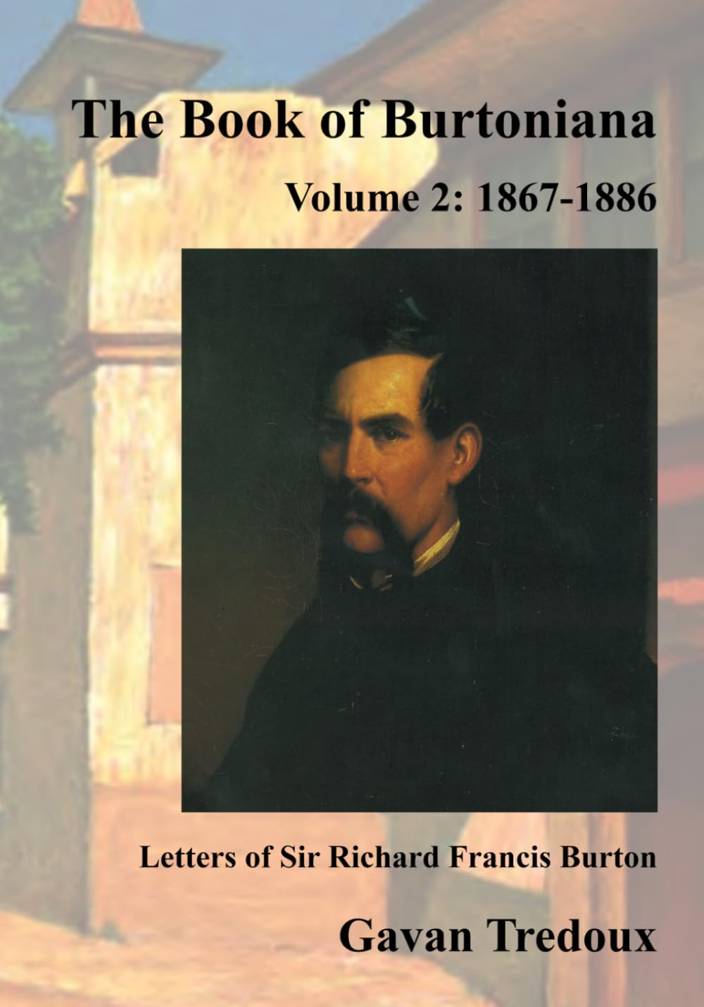 capítulo por capítulo baixar Letters & Memoirs of Sir Richard Francis Burton Volume 2: 1867-1886 (The Book of Burtoniana)