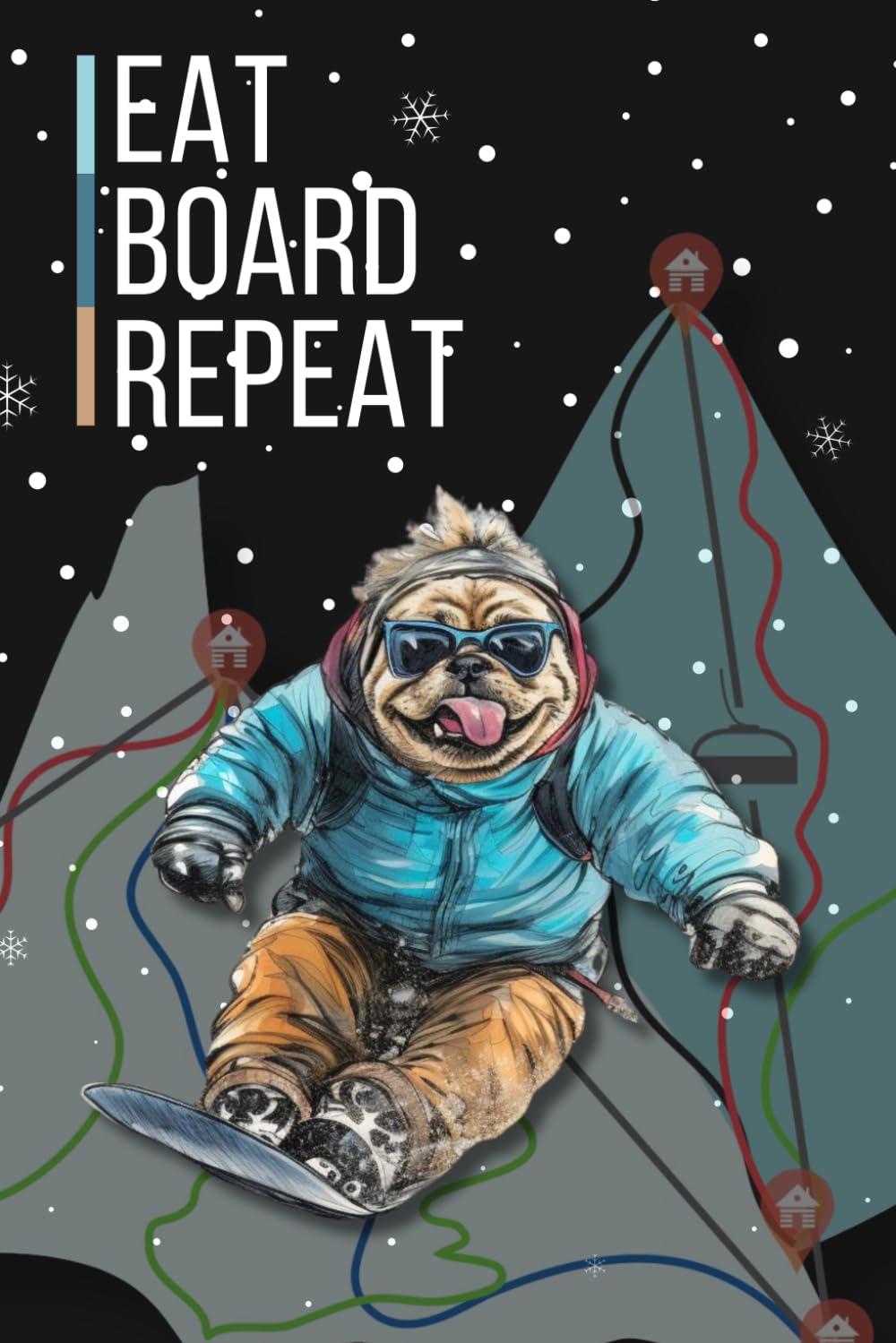 Eat. Board. Repeat.: Eat. Board. Repeat.: A Snowboard-Inspired Journal/Notebook baixar o livro de graça