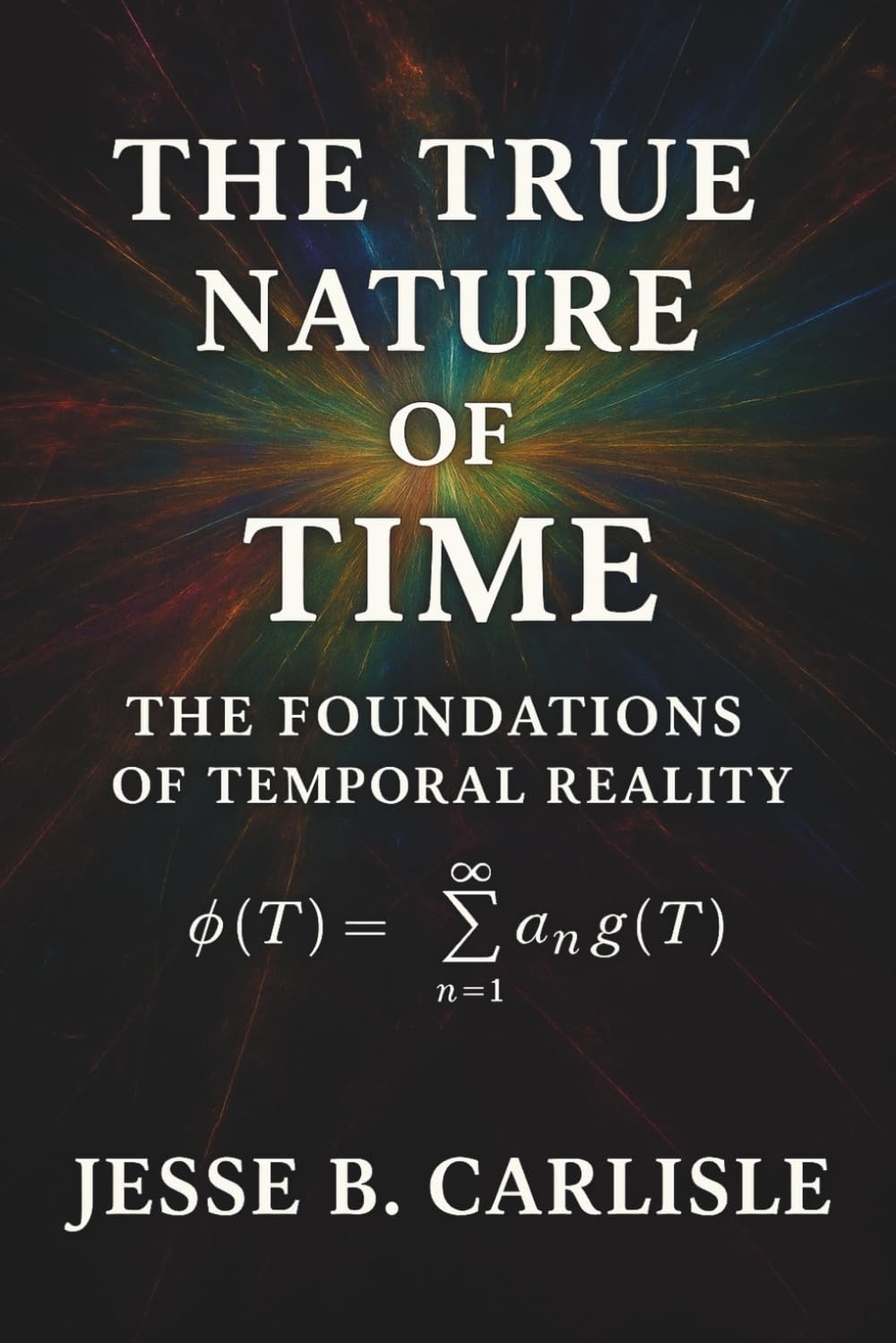 capítulo por capítulo baixar The True Nature of Time: The Foundations of Temporal Reality