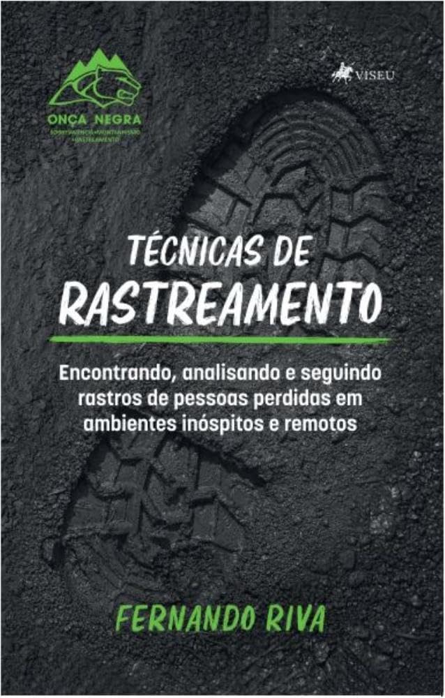 capítulo por capítulo baixar Técnicas de rastreamento: Encontrando, analisando e seguindo rastros de pessoas perdidas em ambientes inóspitos e remotos