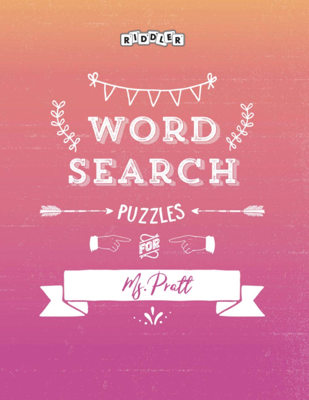 Word Search Puzzles for Ms. Pratt baixar livro de graça