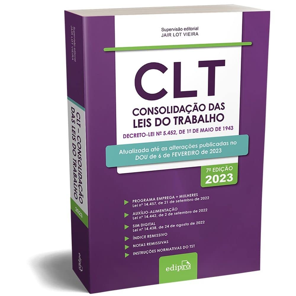 CLT 2023: Consolidação das Leis do Trabalho - Míni