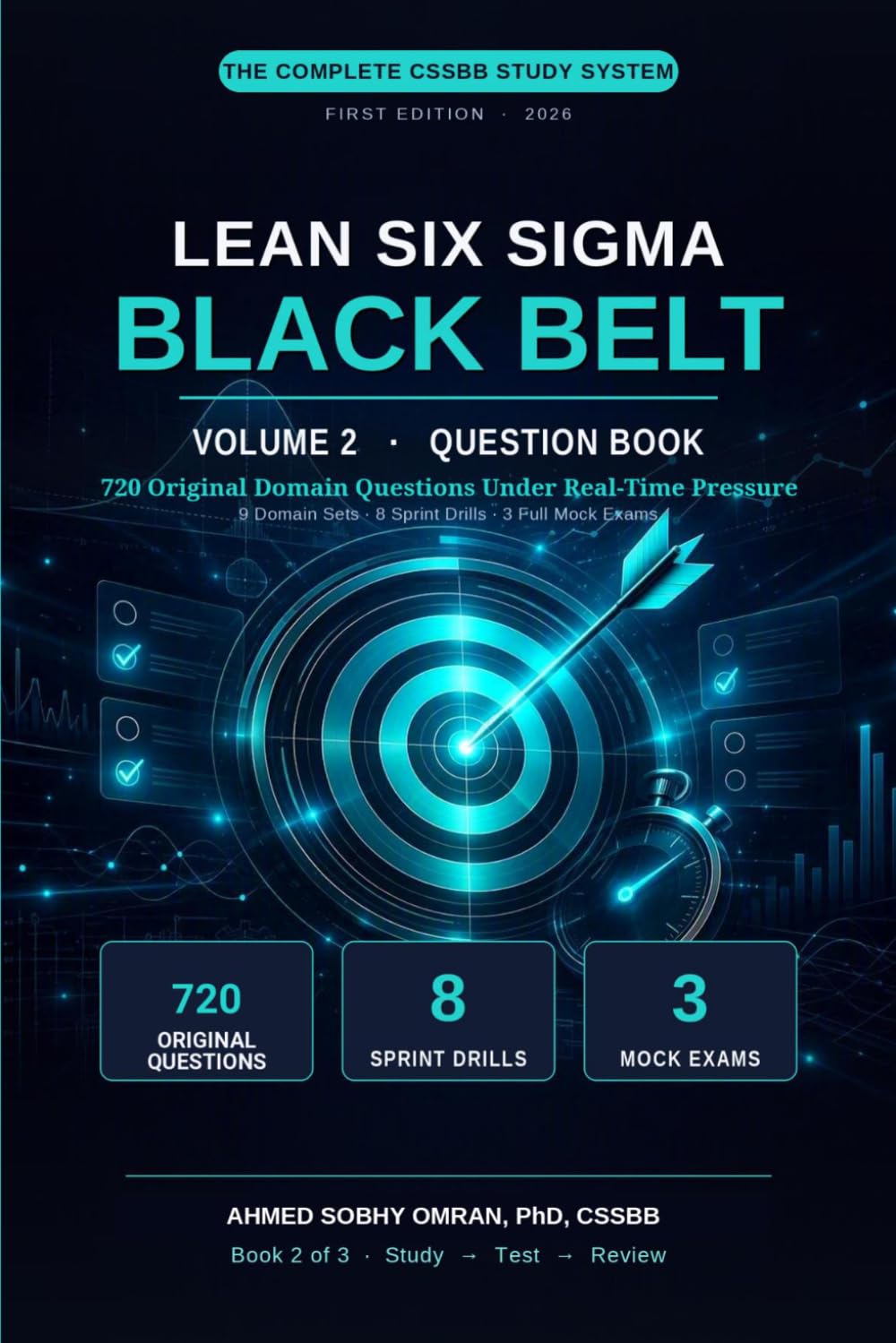 Lean Six Sigma Black Belt: Question Book (The Complete CSSBB Study System) baixar livro de graça