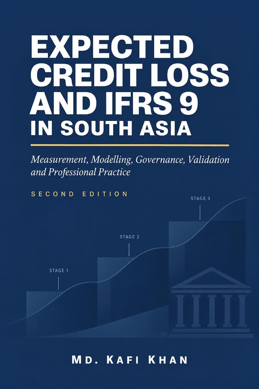 Expected Credit Loss and IFRS 9 in South Asia: Measurement, Modelling, Governance, Validation and Professional Practice (English Edition) baixar livro de graça