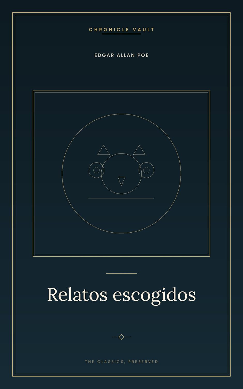 ler totalmente Relatos escogidos: Seis relatos de terror y misterio de Edgar Allan Poe | De la carta robada al entierro prematuro: seis obras maestras del misterio. (Spanish Edition)