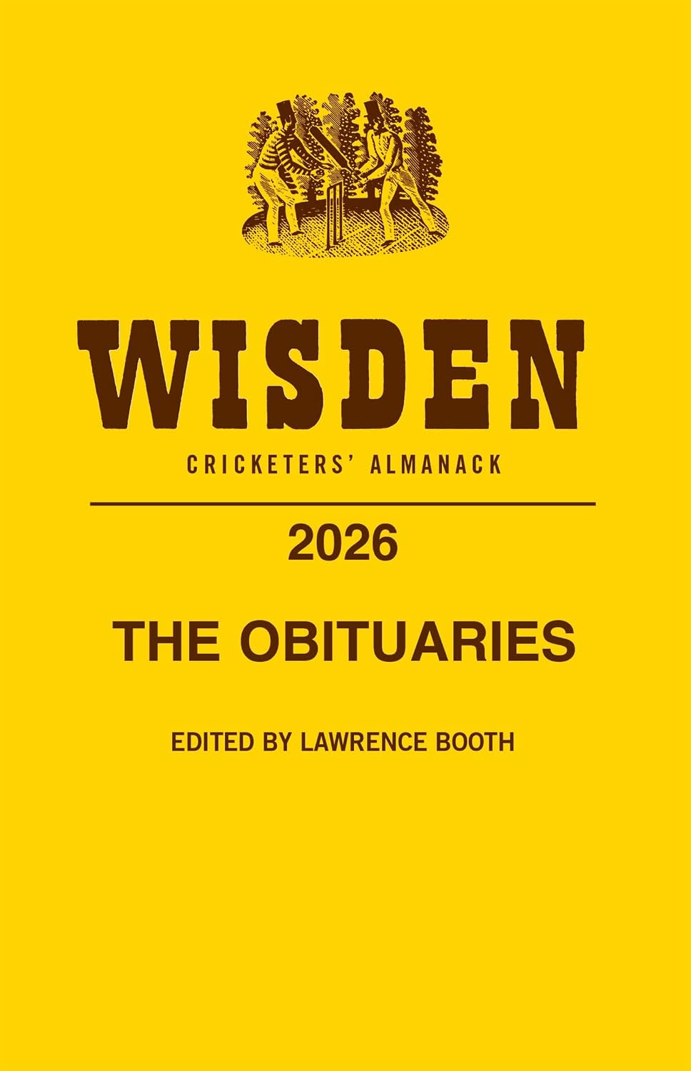 ler totalmente The Obituaries from Wisden Cricketers' Almanack 2026 (English Edition)