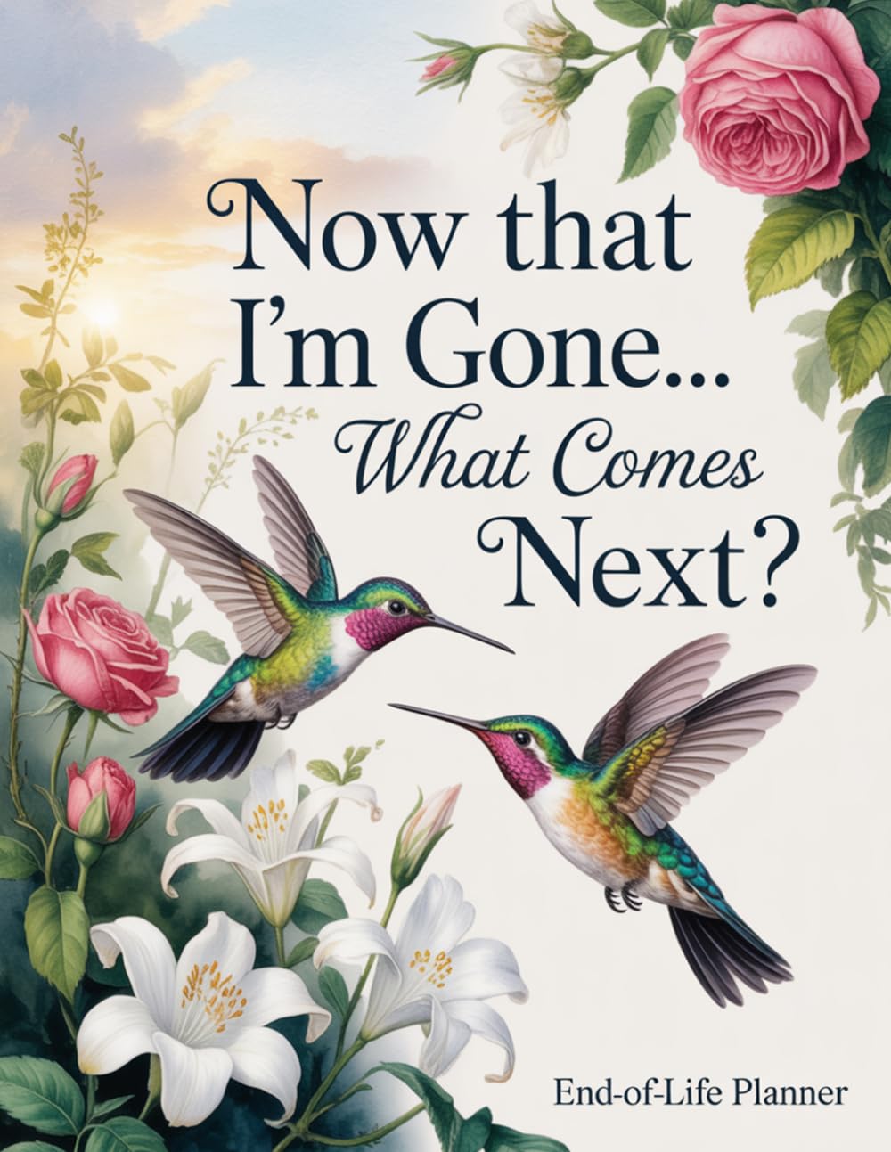 capítulo por capítulo baixar Now That I’m Gone What Comes Next? – End-of-Life Planner: After-Death Organizer for My Final Wishes and Important Information