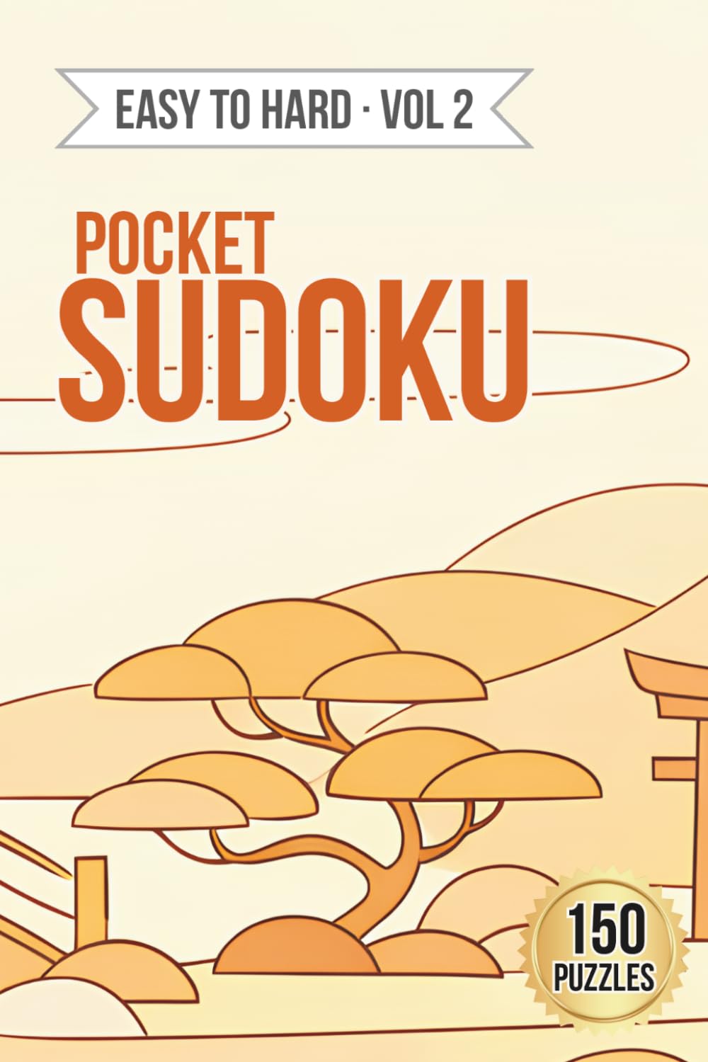 capítulo por capítulo baixar Pretty Pocket Sudoku · Mixed Levels Volume 2 · Easy to Hard: Small Travel Size 4x6 Inch Puzzle Book (Mixed Pocket Sudoku — Easy to Hard)