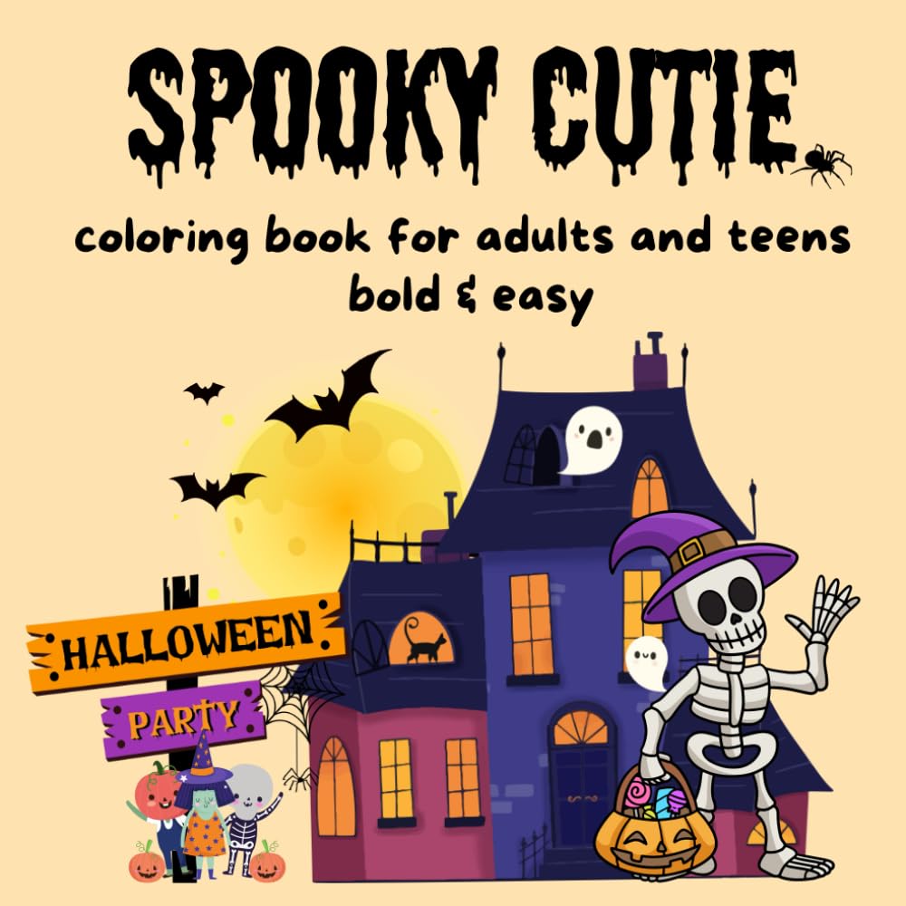 Spooky Cutie: Bold and Easy coloring book for Adults and teens, charming and chilling Halloween designs, funny illustrations for stress relief baixar o livro de graça