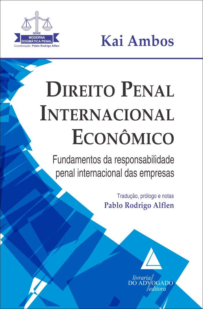 capítulo por capítulo baixar Direito Penal Internacional Econômico: Fundamentos da Responsabilidade Penal Internacional das Empresas