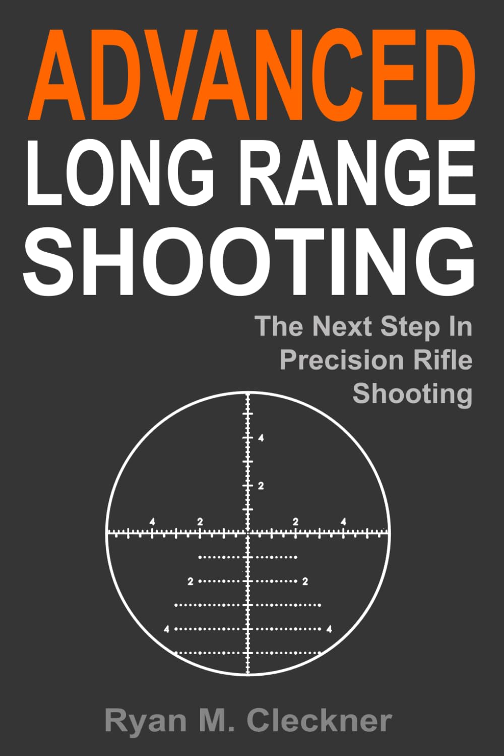 capítulo por capítulo baixar Advanced Long Range Shooting: The Next Step in Precision Rifle Shooting