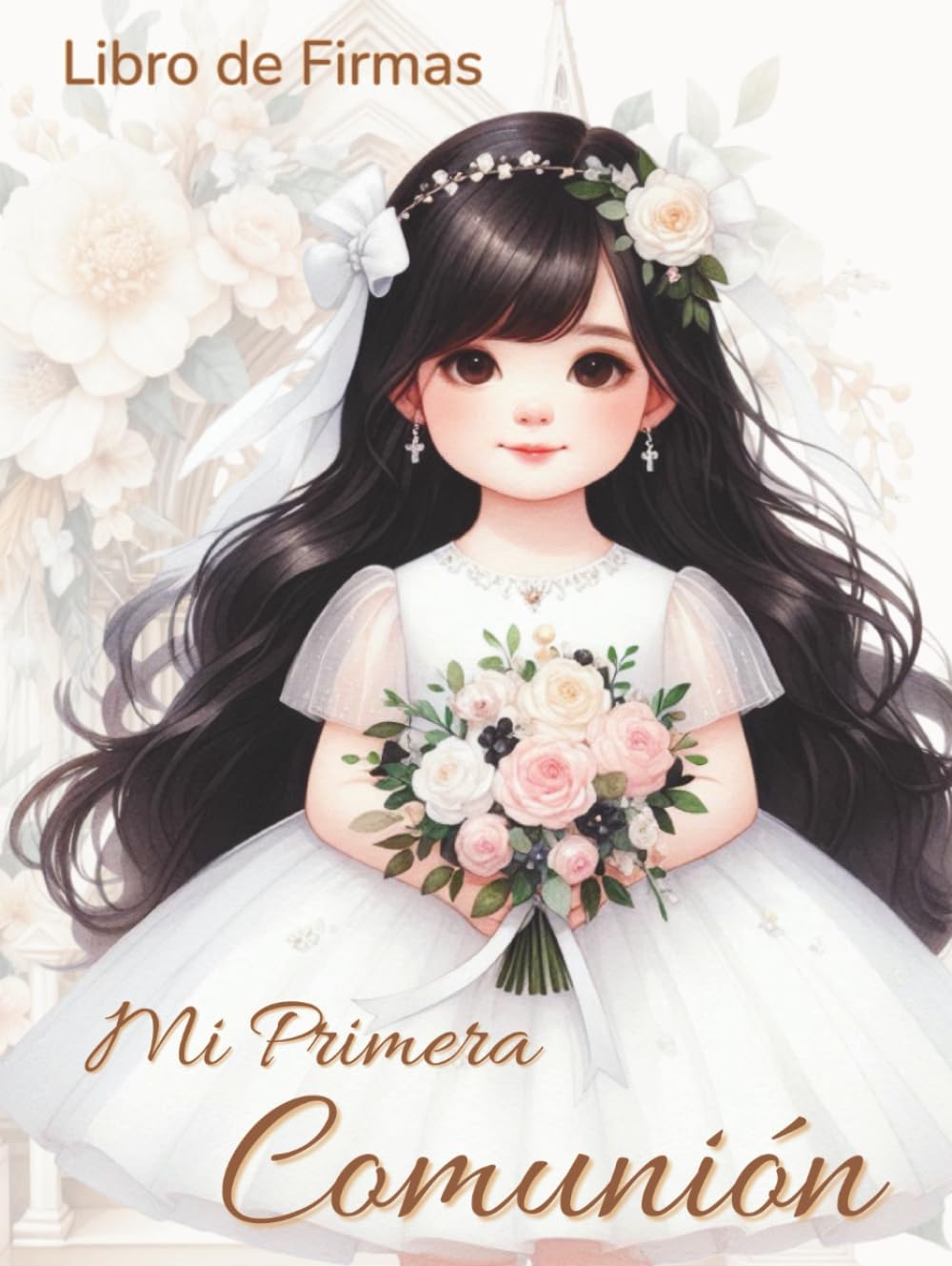 ler totalmente Mi Primera Comunión. Libro de firmas.: El recuerdo personalizado más elegante para niñas morenas: álbum de fotografías, dedicatorias y mensajes de invitados. Tapa dura, papel crema. (Spanish Edition)