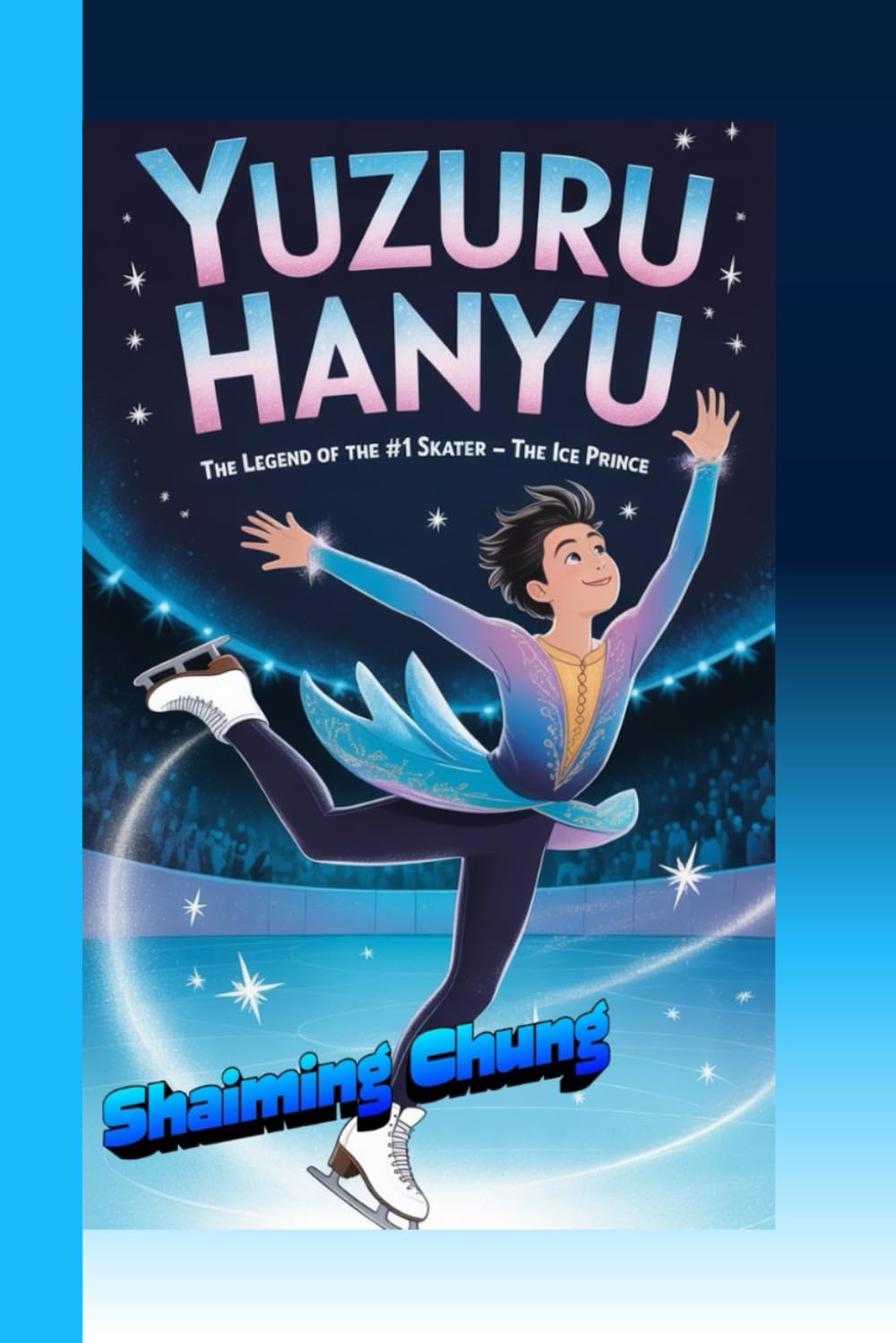 ler totalmente Yuzuru Hanyu Story: The Legend of the #1 Skater - The Ice Prince
