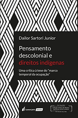 Pensamento Descolonial e Direitos Indígenas baixar o livro de graça