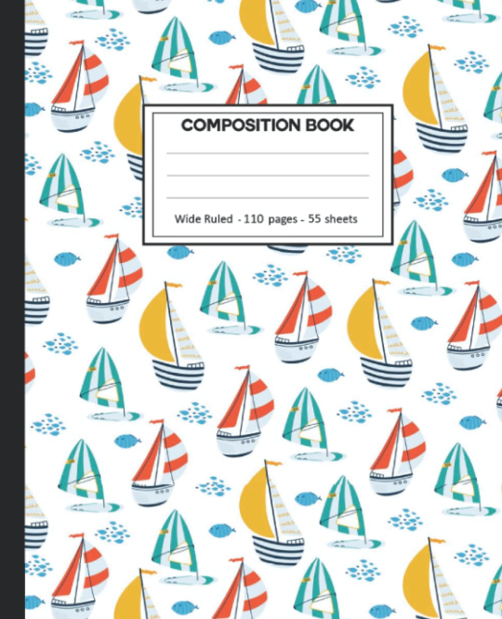 Composition Notebook: College Ruled: 110+ Lined Pages Writing Journal: Boating on White.