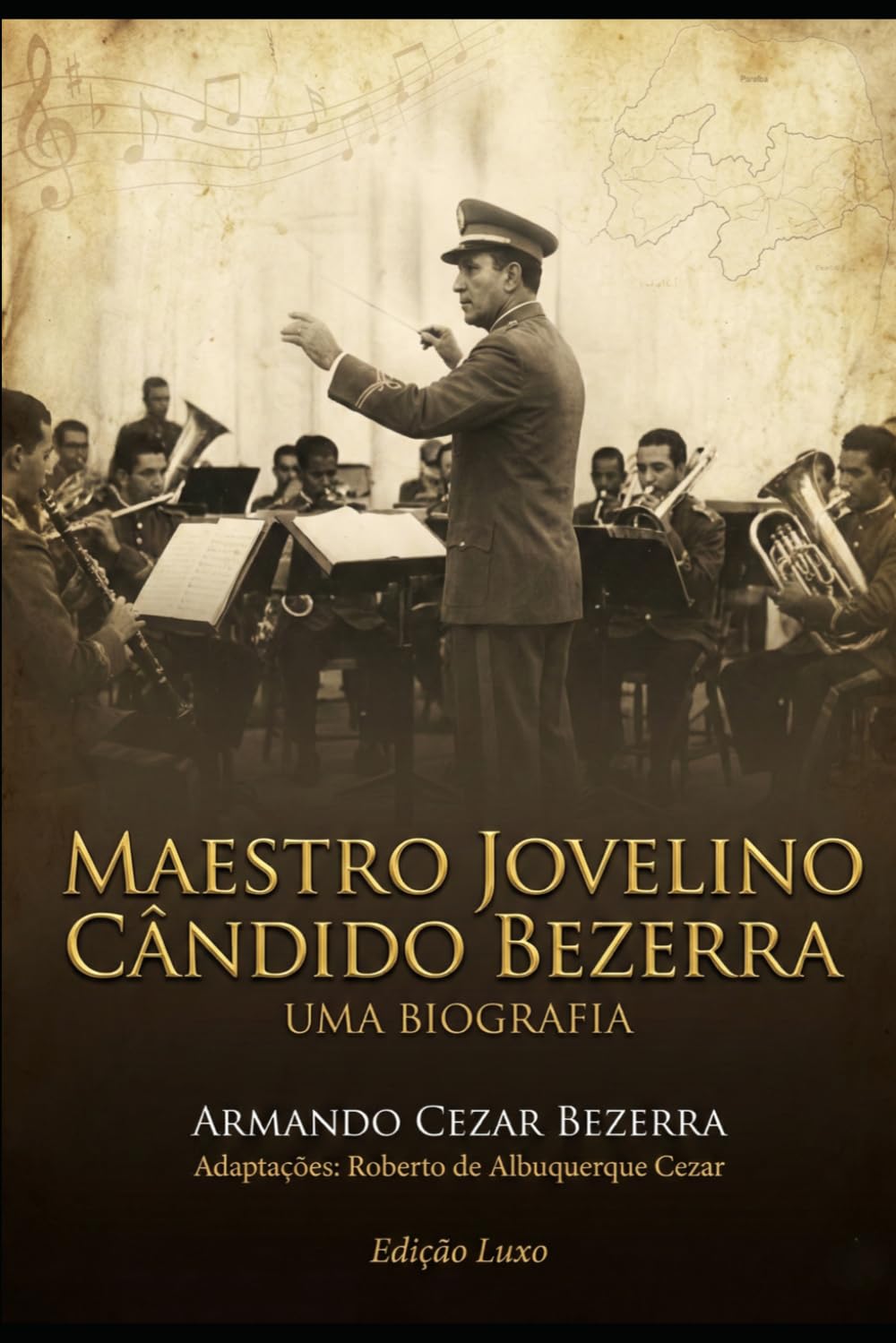 MAESTRO JOVELINO CÂNDIDO BEZERRA: UMA BIOGRAFIA (Portuguese Edition) baixar livro de graça