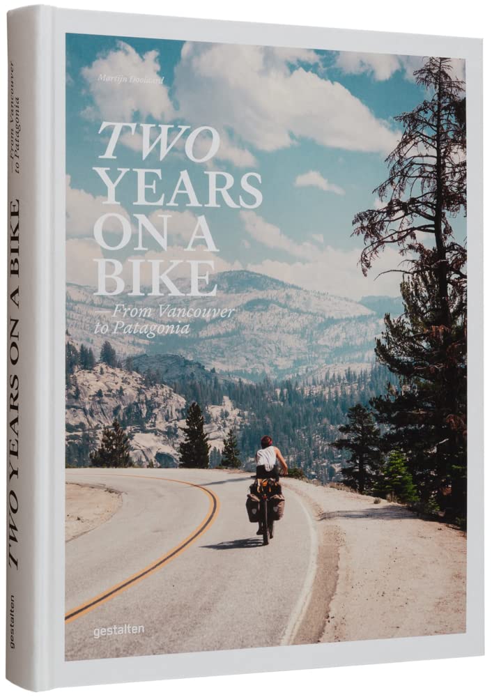ler totalmente Two Years on a Bike: From Vancouver to Patagonia