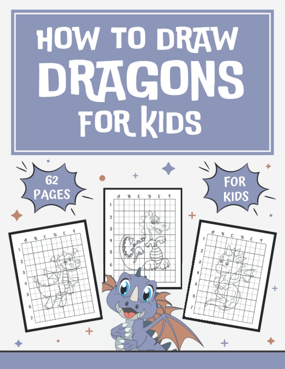 How to Draw Dragons for Kids: Learn How to Drawing Dragons Step by Step Simple and Easy Drawing Method for Kids baixar livro de graça
