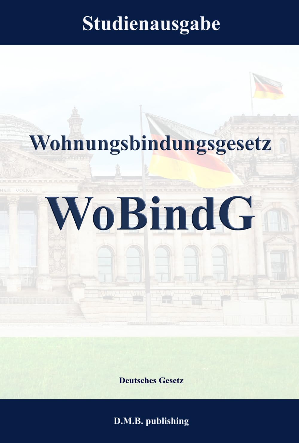 Wohnungsbindungsgesetz - WoBindG: Studienausgabe (German Edition) baixar o livro de graça