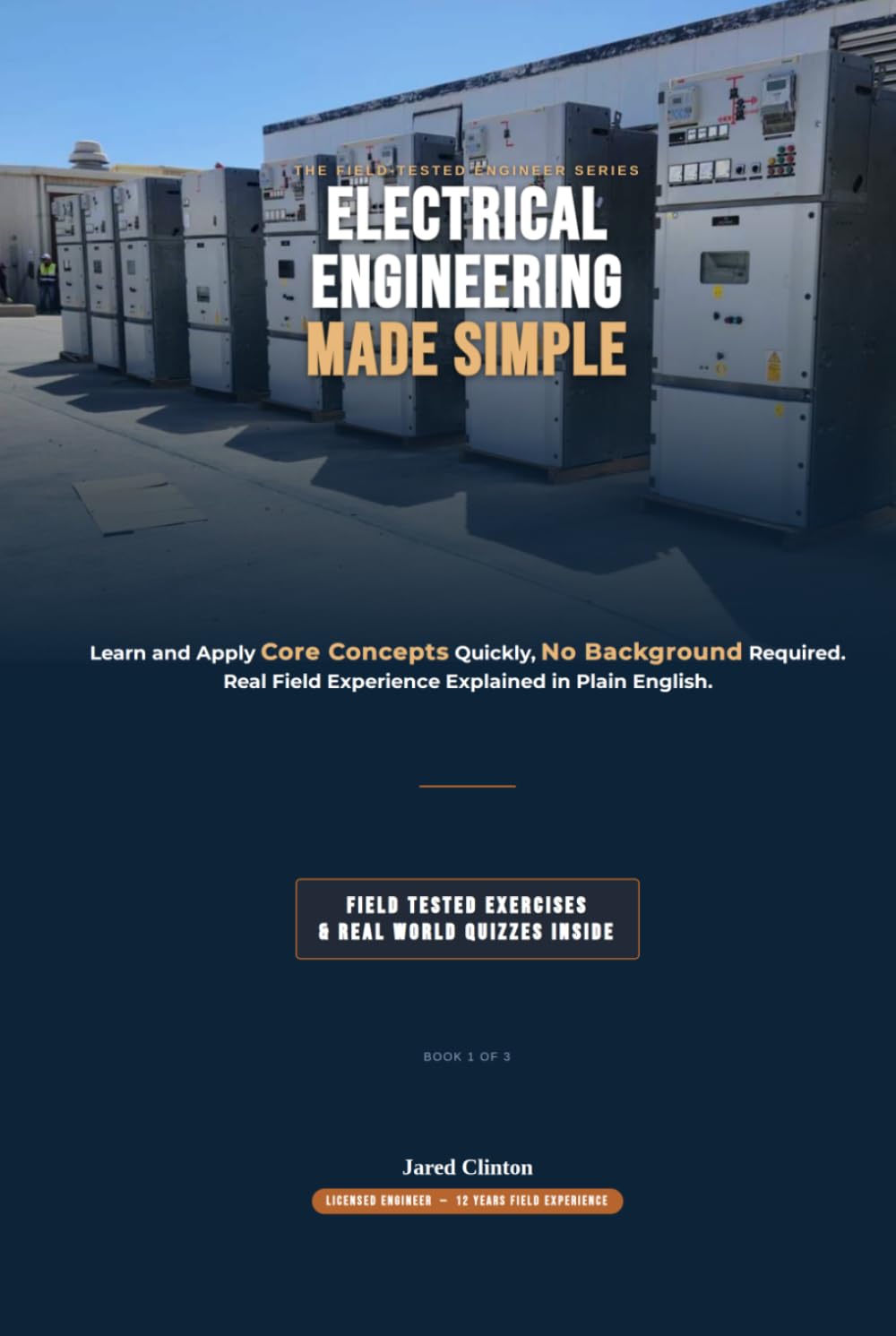 capítulo por capítulo baixar ELECTRICAL ENGINEERING MADE SIMPLE: Learn and Apply Core Concepts Quickly, No Background Required. Real Field Experience Explained in Plain English,... Inside. (The Field-Tested Engineer Series)