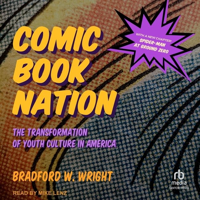 Comic Book Nation: The Transformation of Youth Culture in America baixar livro de graça