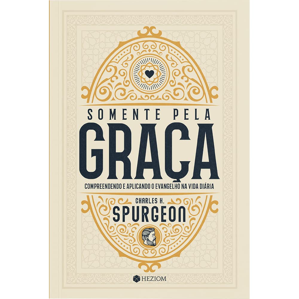 Somente pela graça: Compreendendo e Aplicando o Evangelho na Vida Diária baixar livro de graça