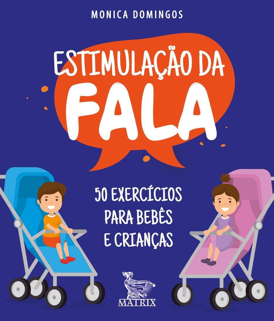 Estimulação da fala: 50 exercícios para bebês e crianças baixar o livro de graça