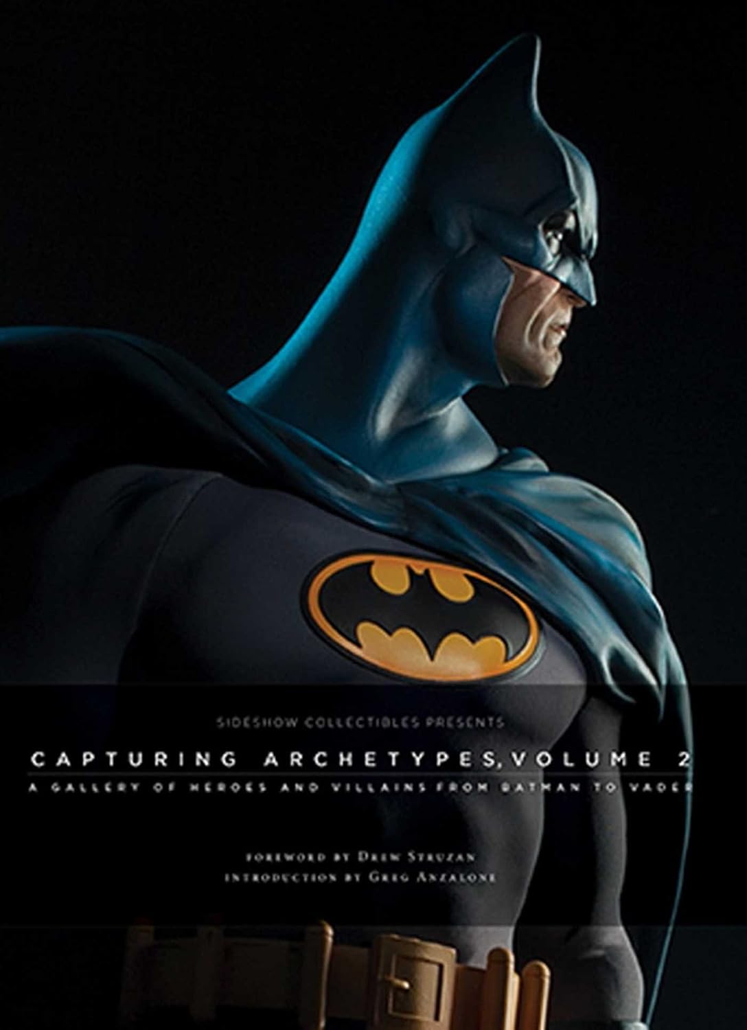 Sideshow Collectibles Presents: Capturing Archetypes, Volume 2: A Gallery of Heroes and Villains from Batman to Vader baixar o livro de graça