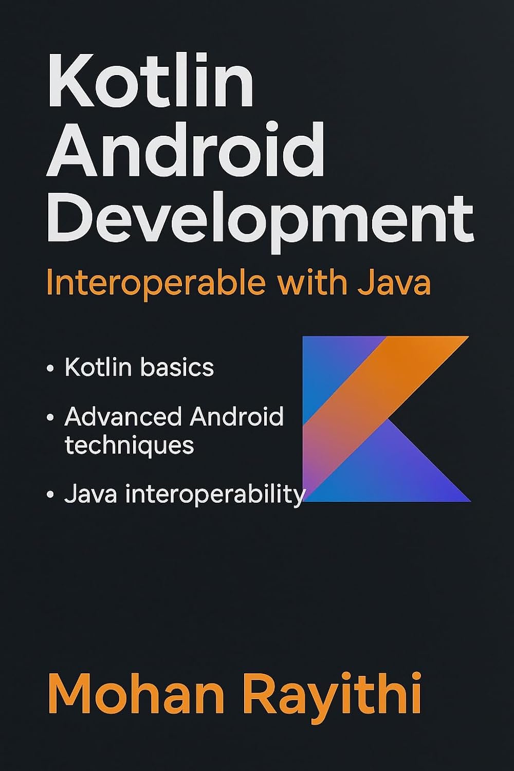 capítulo por capítulo baixar Kotlin: Android Development, Interoperable with Java (English Edition)