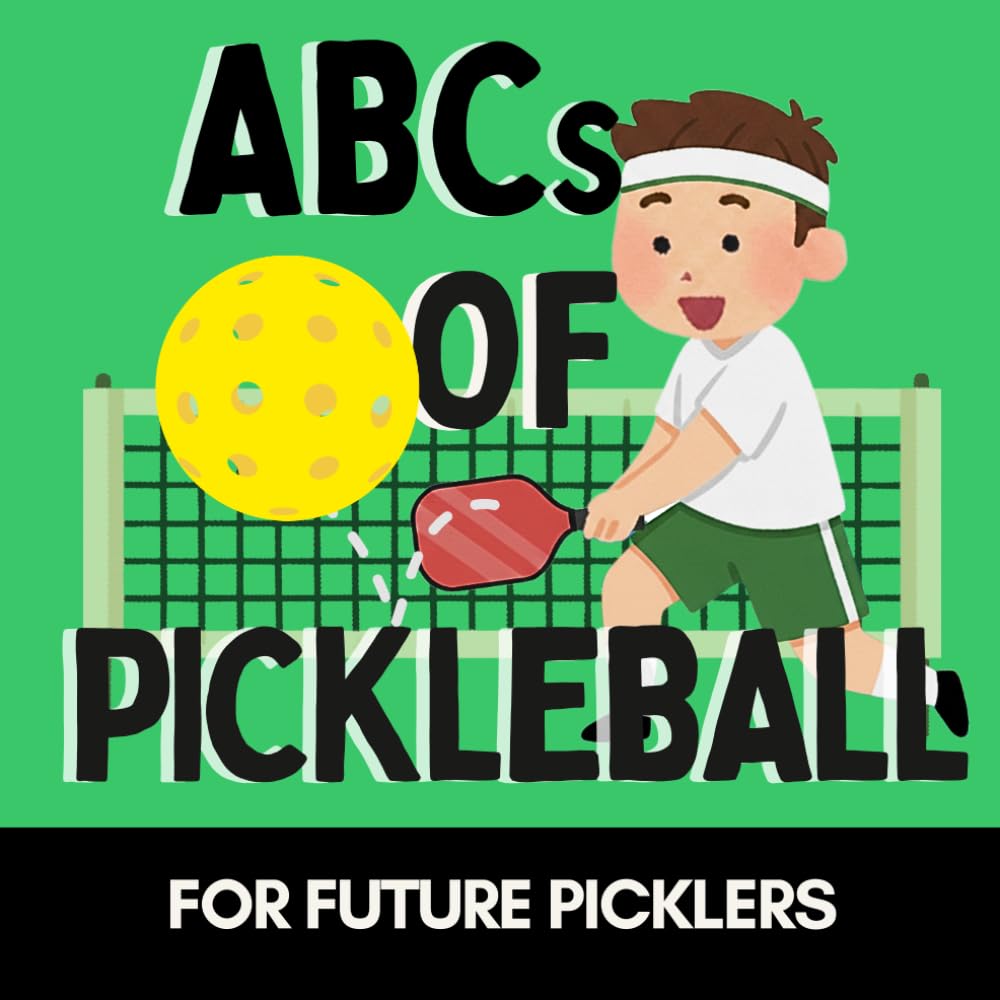 ABCs of Pickleball: A Fun Alphabet Book for Future Picklers and Little Dinkers (Alphabet Explorers) baixar livro de graça