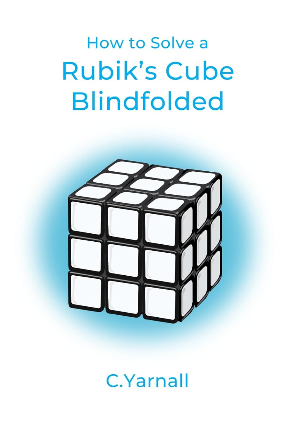 ler totalmente How to Solve a Rubik's Cube Blindfolded