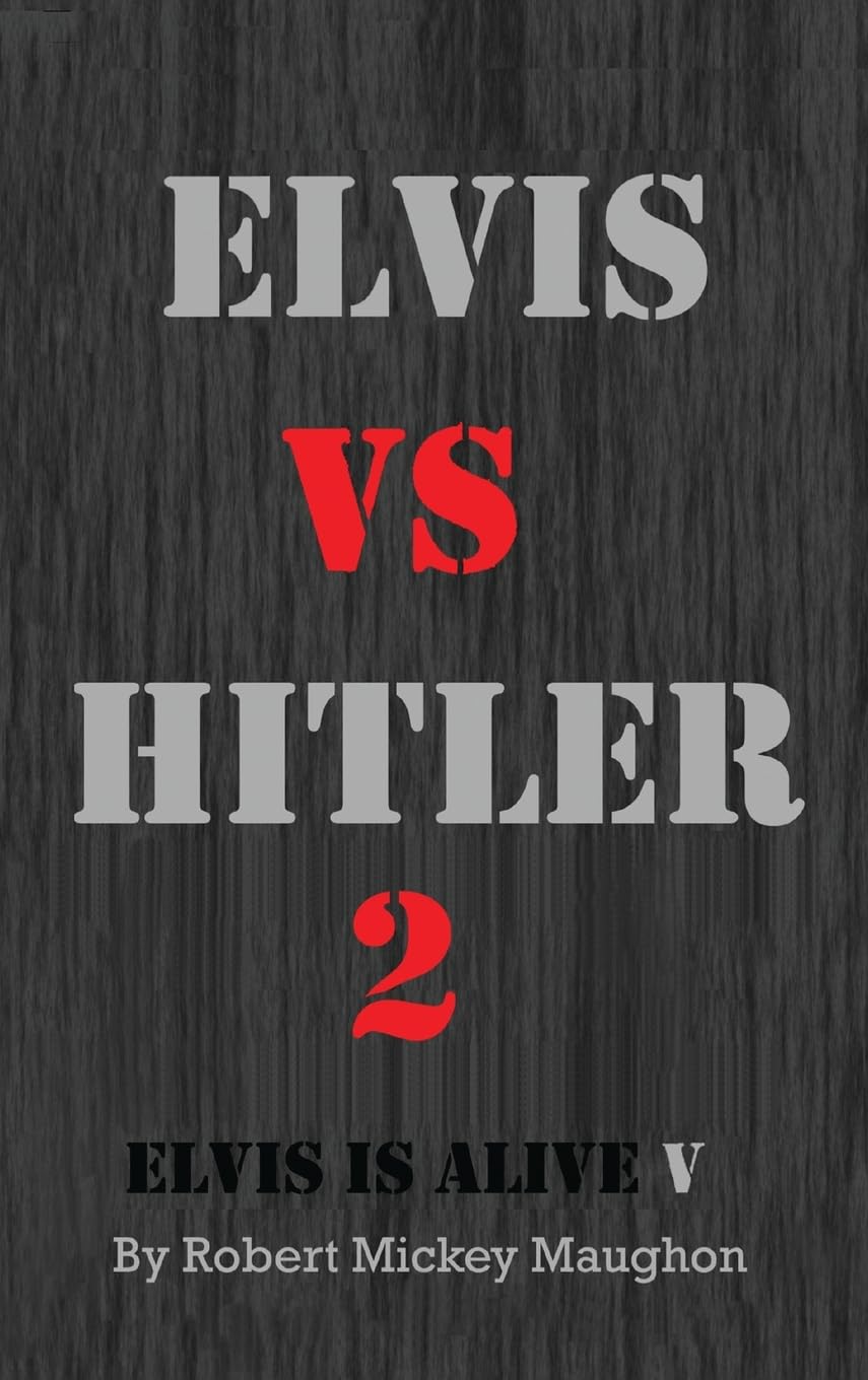 ler totalmente Elvis vs Hitler 2