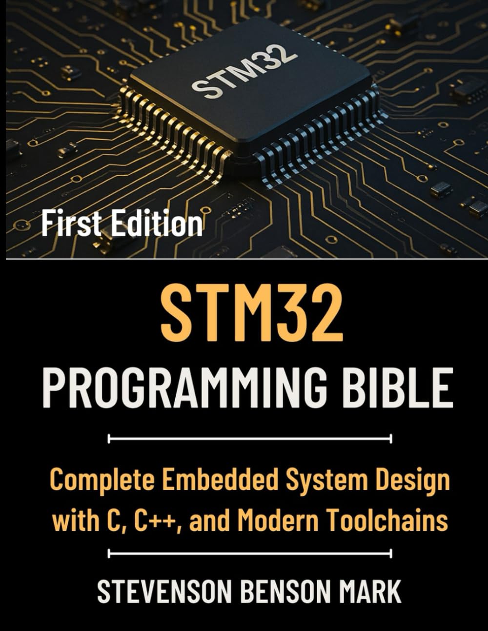 ler totalmente Stm32 Programming Bible: Complete Embedded System Design with C, C++, and Modern Toolchains