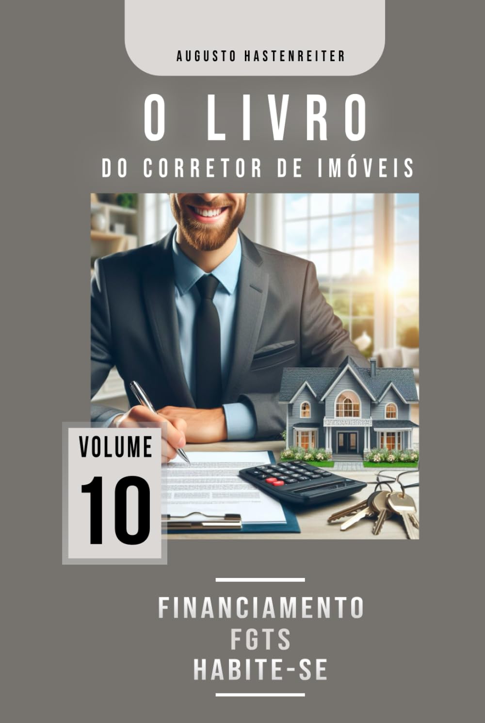O livro do corretor de imóveis: “Processos e desafios da área imobiliária” (Portuguese Edition) baixar livro de graça
