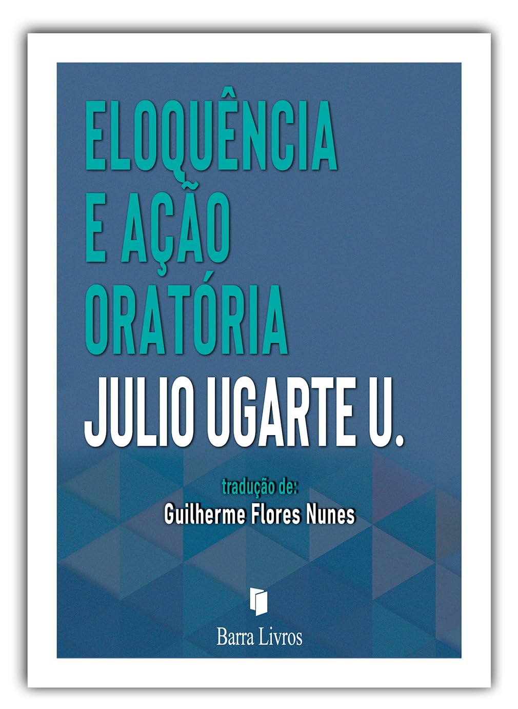 Eloquência e ação oratória baixar o livro de graça