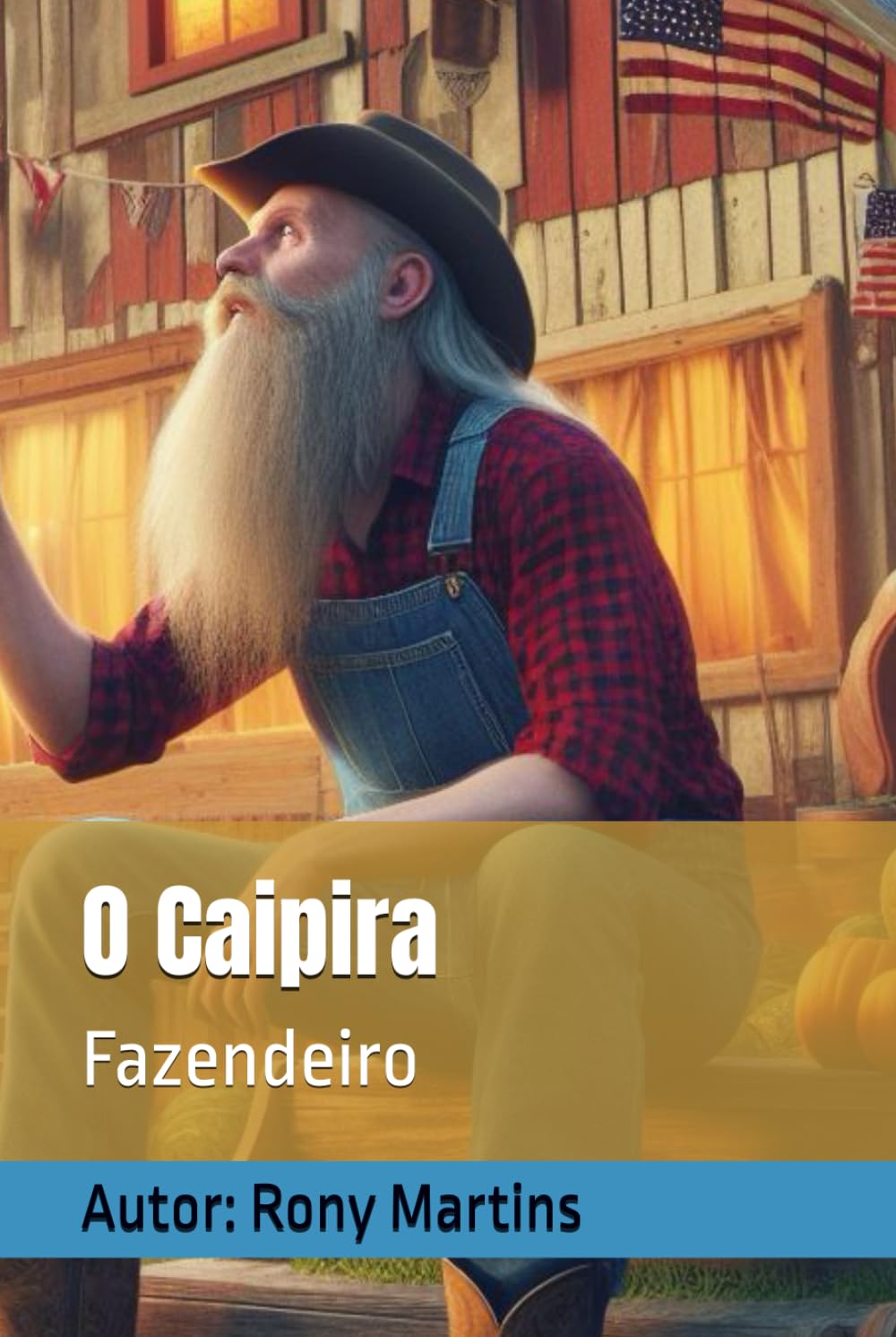 ler totalmente O Caipira: Fazendeiro (Portuguese Edition)