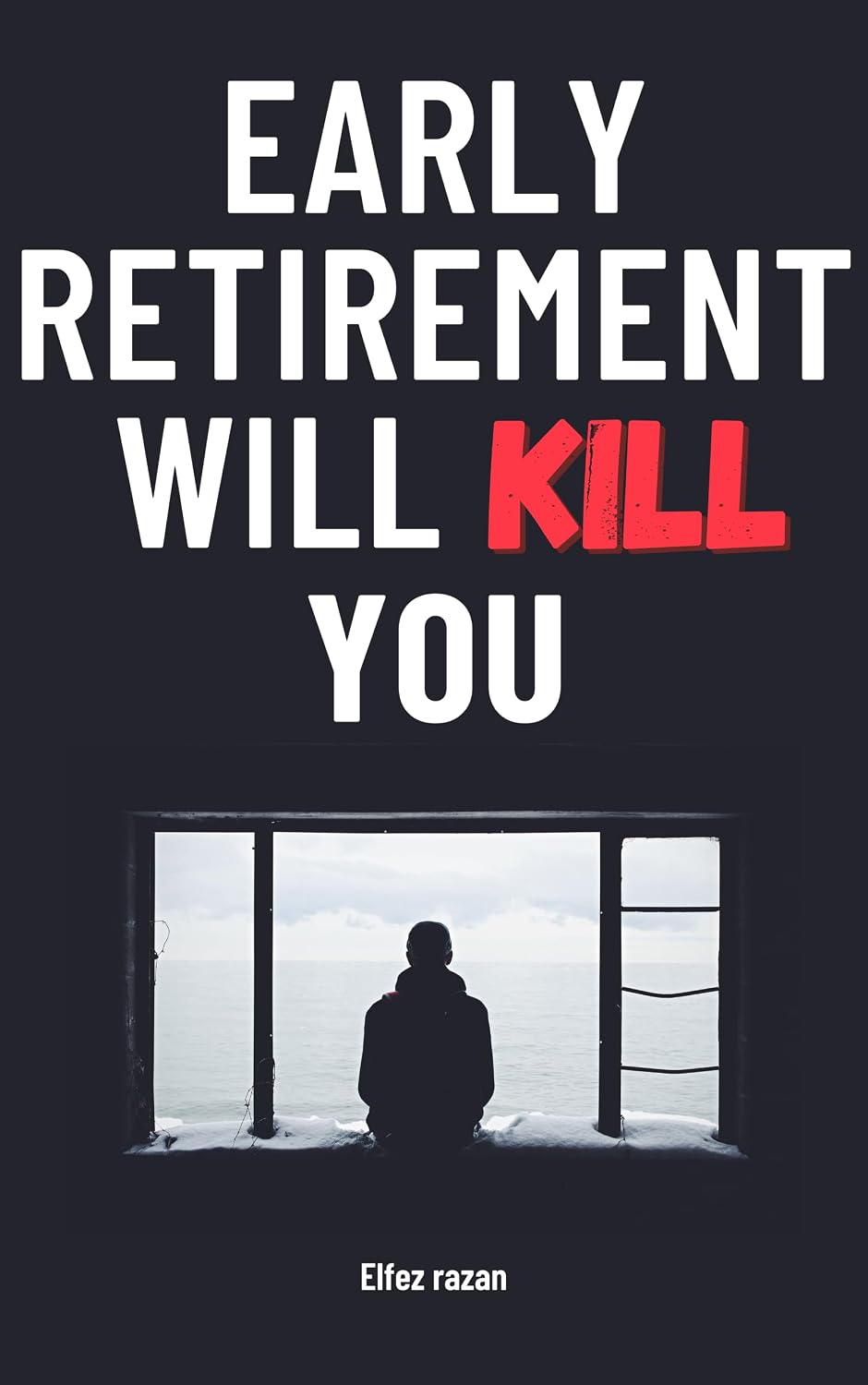 Early Retirement Will Kill You: The FIRE Movement’s Surprising Threat to Your Health, Happiness, and Identity—and the Life-Changing Alternative of Purposeful Renewal (English Edition) baixar livro de graça