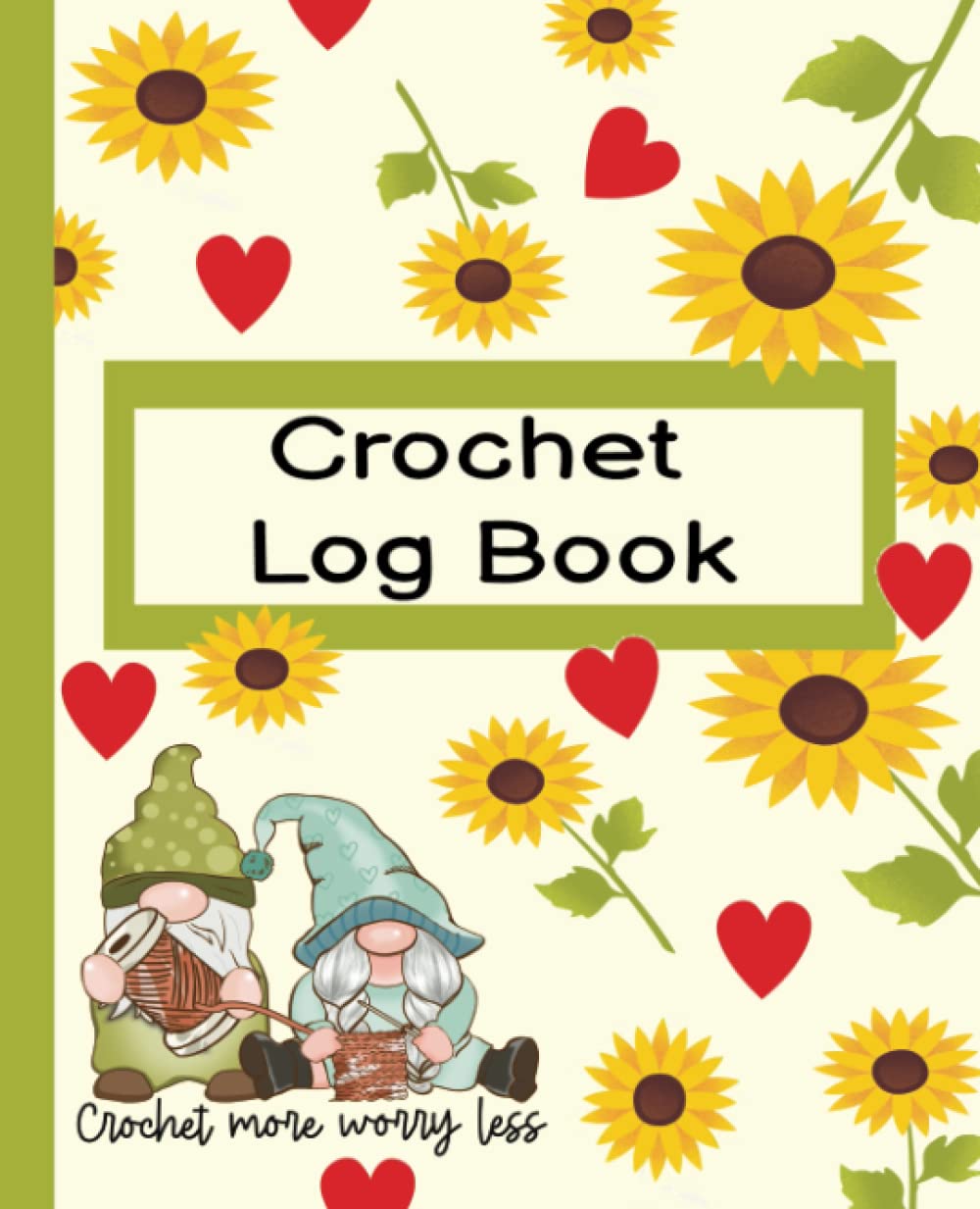 Crochet Log Book: A Must Have Crocheting Accessory For Crochet Lovers. An 7.5" X 9.25" Log Book to Journal all your Crochet Projects baixar livro de graça
